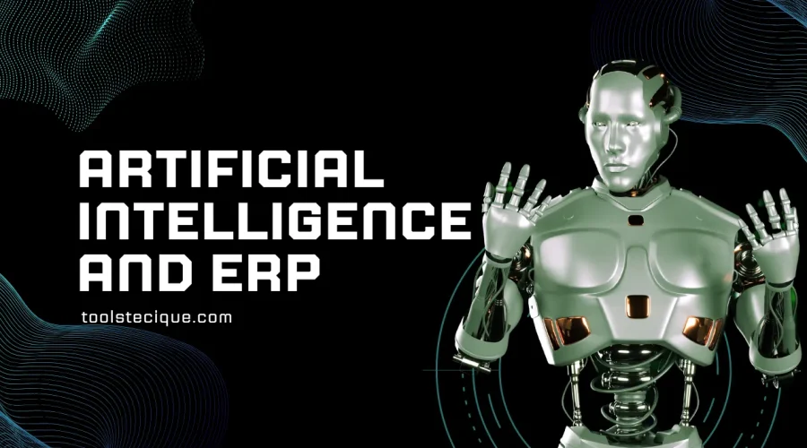 Artificial Intelligence and ERP: Transforming Business Efficiency